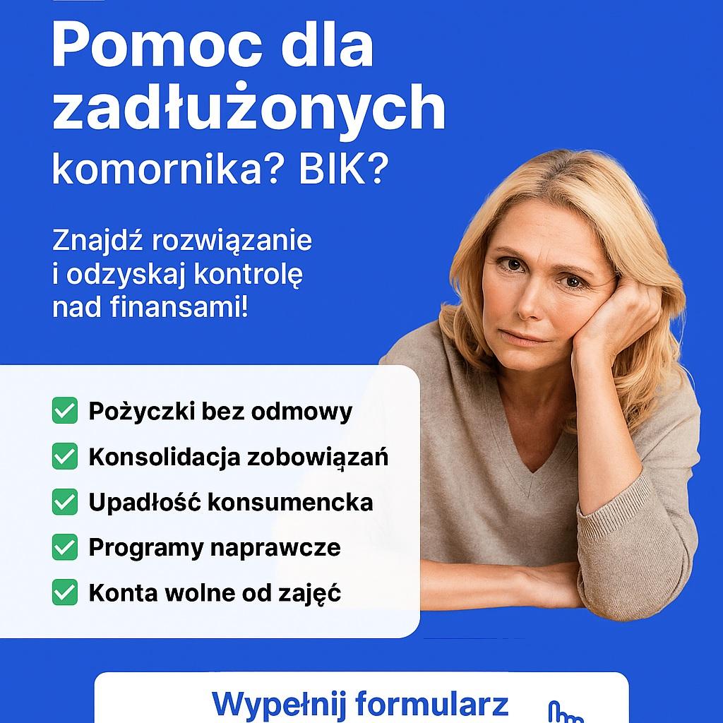  Masz długi? Komornika? Problemy z BIK? 