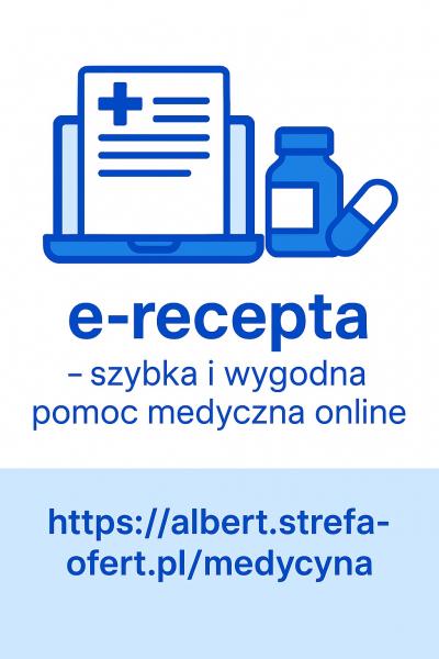e‑recepta – szybka i wygodna pomoc medyczna online
