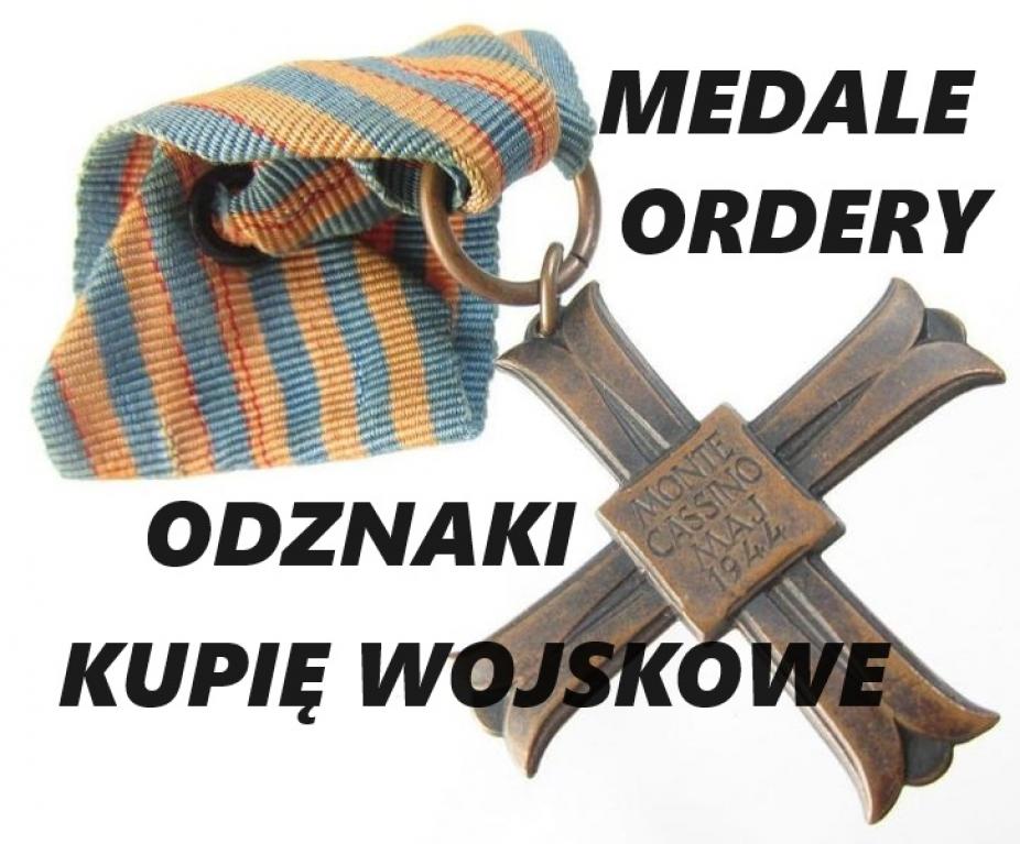 KUPIĘ WOJSKOWE MEDALE,ORDERY,ODZNAKI,ODZNACZENIA 