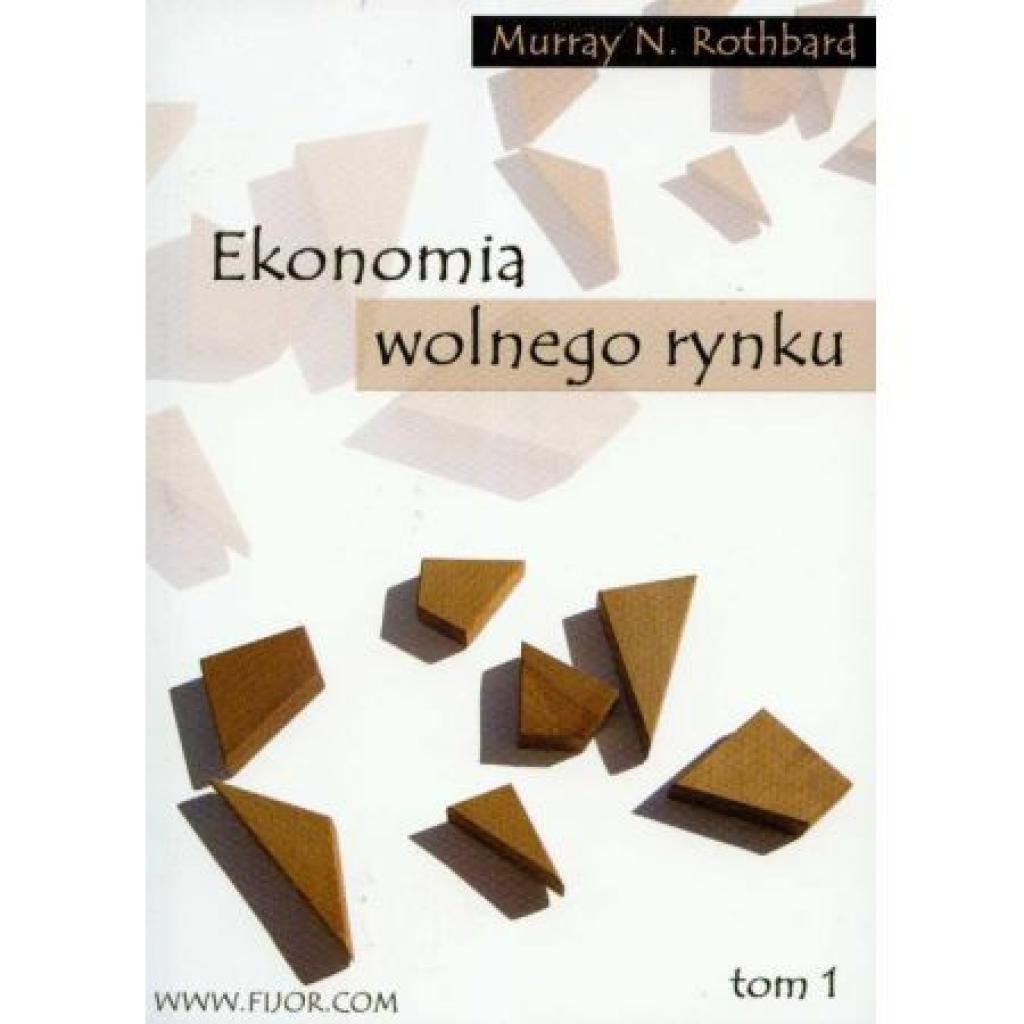 Murray N. Rothbard - Ekonomia wolnego rynku - x3