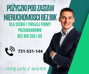 POZYCZKI POD ZASTAW NIERUCHOMOSCI dla firm