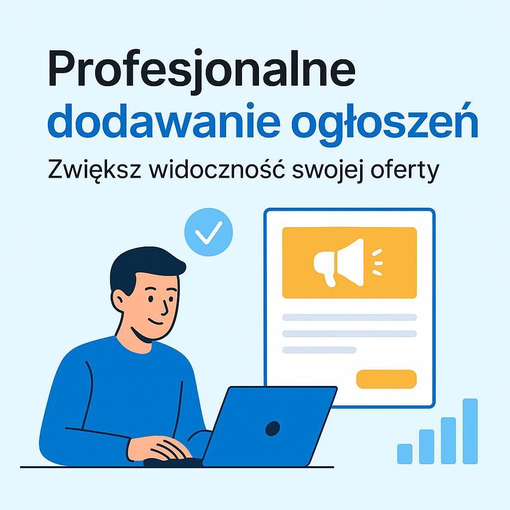 Profesjonalne dodawanie ogłoszeń  